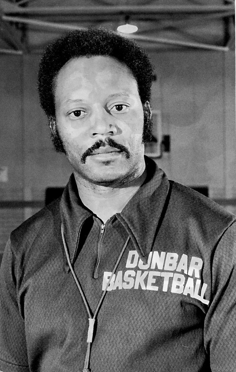 Joe McWilliams of the 1962 Dunbar State Champion Boys Basketball Team, later Dunbar's head basketball coach